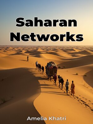 cover image of Saharan Networks